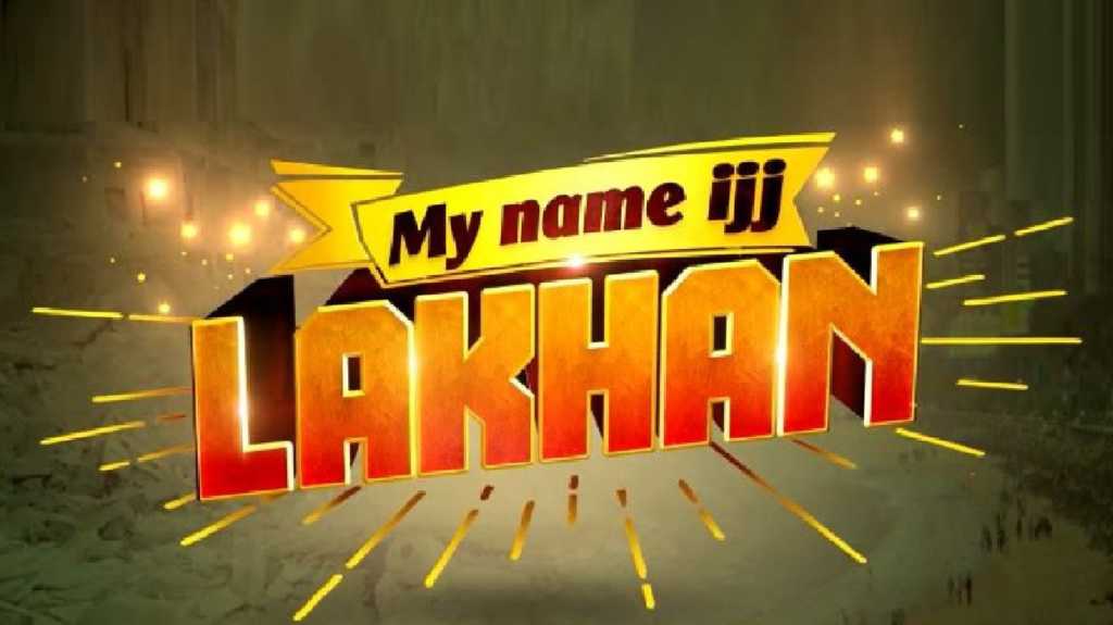 My name ijj Lakhan cast