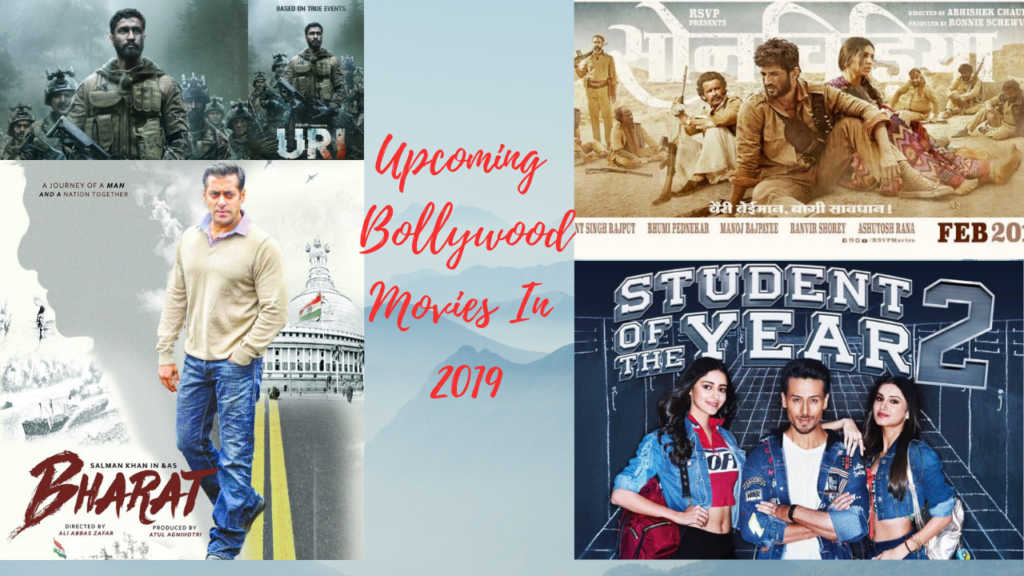 Upcoming Bollywood Movies In 2019