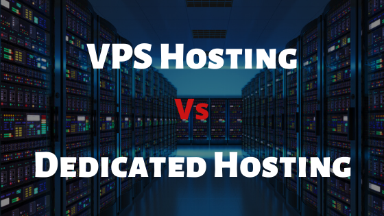 VPS Hosting vs dedicated hosting