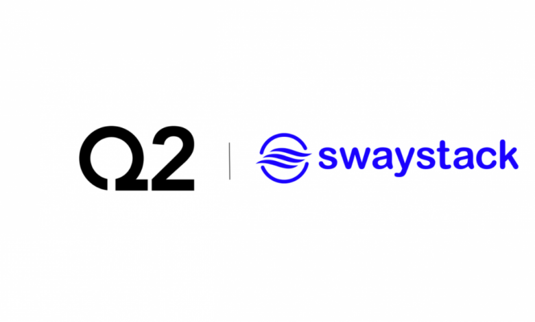 Swaystack Announces Integration With Q2’s Digital Banking Platform