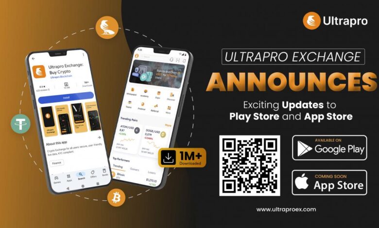 Ultrapro Exchange Announces Exciting Updates to Play Store and App Store