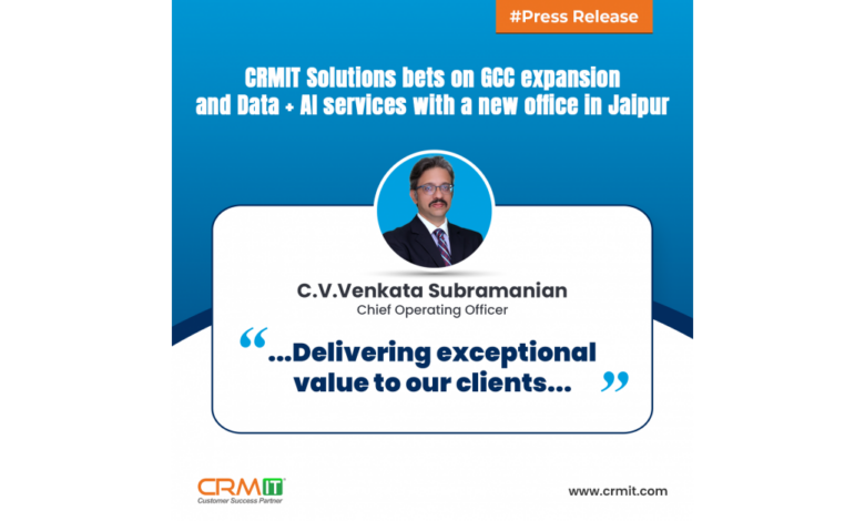 CRMIT Solutions Bets on GCC Expansion and Data + AI Services with New Jaipur Office