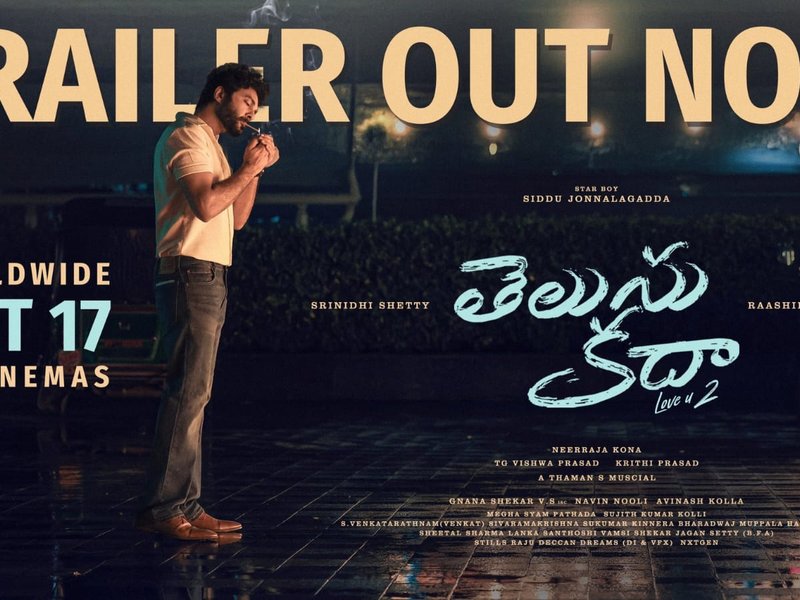 Explore Power Dynamics in Relationships: Siddhu Jonnalagada’s Captivating ‘Telusu Kada’ Trailer Revealed!