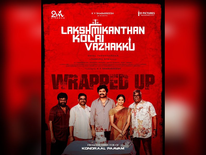 Chennai’s ‘Lakshmikanthan Kolai Vazhkku’ wraps up shooting; post-production begins soon!